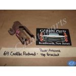 OEM 1961 1962 1963 1964 Cadillac Fleetwood POWER ANTENNA TOP UPPER MOUNTING BRACKET #1474961