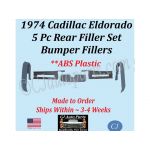 NEW 1974 Cadillac Eldorado 5 Piece Rear Filler Set Bumper Fillers