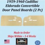 NEW Reproduction 1959-1960 Cadillac Eldorado Convertible Interior Door Panel Backer Boards (2 Pcs) (CAD-DBD-529)