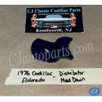 OEM 1968 1969 1970 1971 1972 1973 1974 1975 1976 1977 1978 1979 Cadillac DeVille Fleetwood Eldorado Calais 425/472/500 ENGINE DISTRIBUTOR HOLD DOWN BRACKET #1492249