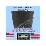 REM 1971-1972 PONTIAC GRAND PRIX HOOD INSULATION IN STOCK - 1/2" THICK - GPX-HIN-045