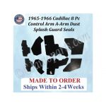 NEW 1965 1966 Cadillac Deville Eldorado Fleetwood 8 Pc CONTROL ARM A-ARM DUST SPLASH GUARD SEALS CAD-ASL-077