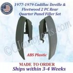 NEW 1977 1978 1979 Cadillac Deville & Fleetwood 2 Piece Rear Quarter Panel Filler Set
