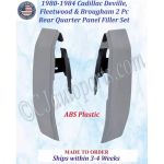 NEW 1980 1981 1982 1983 1984 Cadillac Deville & Fleetwood 2 Piece Rear Quarter Panel Filler Set