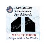 NEW 1939 Cadillac LaSalle Series 50 Kick Panel Board 2 Piece Set CAD-KPN-105