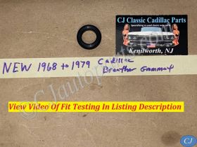 NEW 1968 1969 1970 1971 1972 1973 1974 1975 1976 1977 1978 1979 CADILLAC DEVILLE FLEETWOOD ELDORADO CALAIS 472/500/425 ENGINE VALVE COVER OIL BREATHER GROMMET