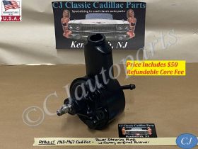 REBUILT 1963 1964 1965 1966 1967 CADILLAC ELDORADO DEVILLE CALAIS FLEETWOOD POWER STEERING PUMP W/FACTORY ORIGINAL RESERVOIR HOUSING