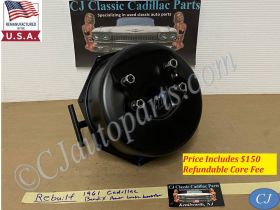 REBUILT FACTORY ORIGINAL 1961 CADILLAC DEVILLE ELDORADO FLEETWOOD BENDIX POWER BRAKE BOOSTER