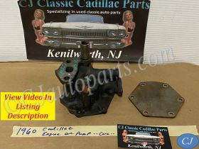 OEM 1959 1960  CADILLAC DEVILLE ELDORADO FLEETWOOD OIL PUMP #1459827/#3511606 **CORE**