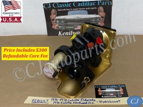 REBUILT ORIGINAL 1976 1977 1978 CADILLAC ELDORADO FLEETWOOD POWER BRAKE HYDROBOOST BOOSTER UNIT