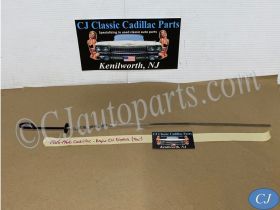 FACTORY ORIGINAL 1965 1966 Cadillac Deville Eldorado Fleetwood Calais 429 Engine OIL LEVEL INDICATOR DIPSTICK 7/16"