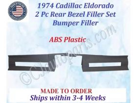 NEW 1974 Cadillac Eldorado 2 Pc Rear Bezel Filler Set Bumper Fillers