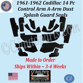 NEW 1961 1962 Cadillac Deville Eldorado Fleetwood 14 Pc CONTROL ARM A-ARM DUST SPLASH GUARD SEALS CAD-ASL-070