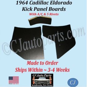 NEW 1964 Cadillac Eldorado WITH A/C & 5 RIVETS Kick Panel Board 3 Piece Set CAD-KPN-230