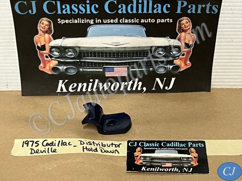 OEM 1968 1969 1970 1971 1972 1973 1974 1975 1976 1977 1978 1979 Cadillac DeVille Fleetwood Eldorado Calais 425/472/500 ENGINE DISTRIBUTOR HOLD DOWN BRACKET #1492249