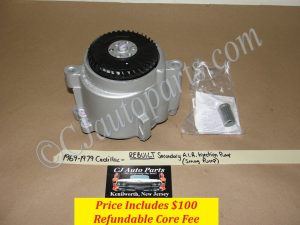 REBUILT 1968 1969 1970 1971 1972 1973 1974 1975 1976 1977 1978 1979 Cadillac Calais Deville Eldorado Fleetwood SMOG EMISSIONS SECONDARY AIR INJECTION PUMP