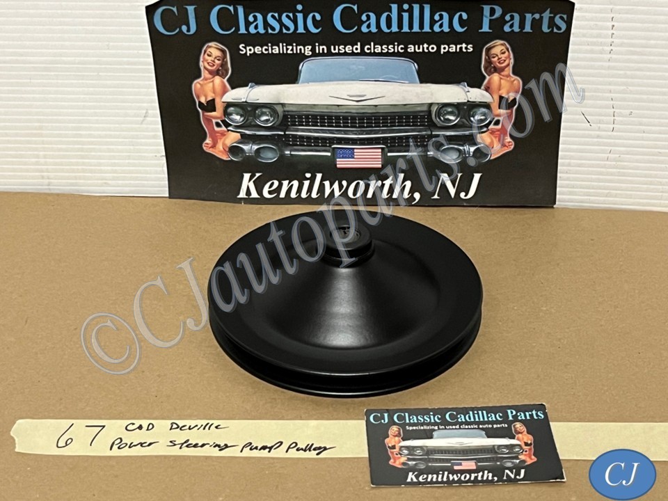 RESTORED 1964 1965 1966 1967 1968 1969 1670 1971 1972 CADILLAC CALAIS FLEETWOOD ELDORADO DEVILLE 429 ENGINE POWER STEERING PUMP PULLEY SINGLE ONE GROOVE #1490902