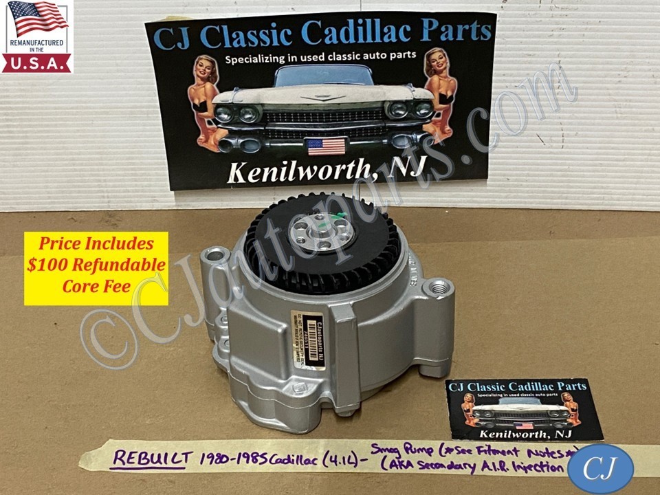 REBUILT 1980 1981 1982 1983 1984 1985 Cadillac Deville Eldorado Fleetwood Seville Commercial Chassis SMOG EMISSIONS SECONDARY A.I.R. INJECTION PUMP