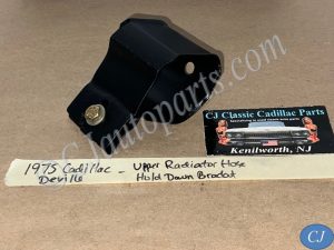 OEM 1968 1969 1970 1971 1972 1973 1974 1975 1976 Cadillac Deville Calais Eldorado Fleetwood 472/500 Engine UPPER RADIATOR HOSE HOLD DOWN BRACKET #1489579