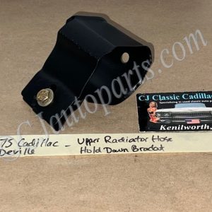OEM 1968 1969 1970 1971 1972 1973 1974 1975 1976 Cadillac Deville Calais Eldorado Fleetwood 472/500 Engine UPPER RADIATOR HOSE HOLD DOWN BRACKET #1489579