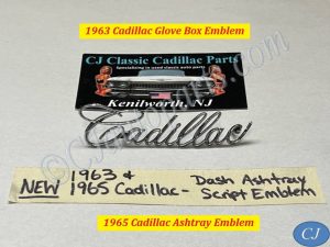 NEW 1963, 1965 CADILLAC DEVILLE ELDORADO CALAIS FLEETWOOD DASH ASHTRAY GLOVE BOX DOOR LID COMPARTMENT SCRIPT EMBLEM #1480056