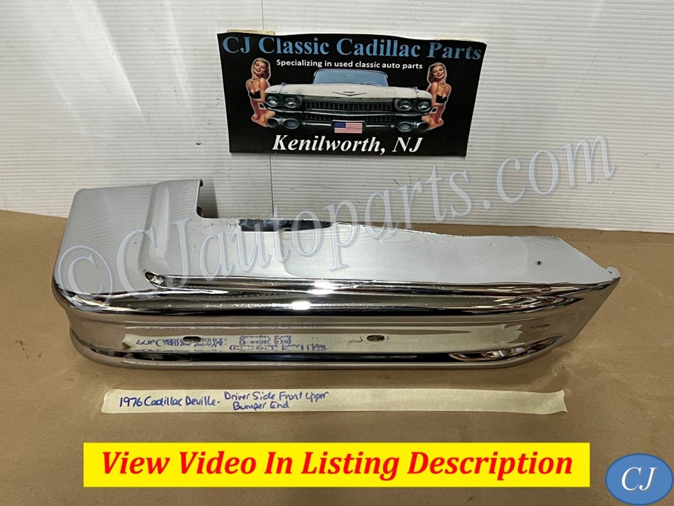 OEM 1974 1975 1976 Cadillac Deville Calais Fleetwood LEFT DRIVER SIDE FRONT BUMPER UPPER END CORNER BAR #3516089