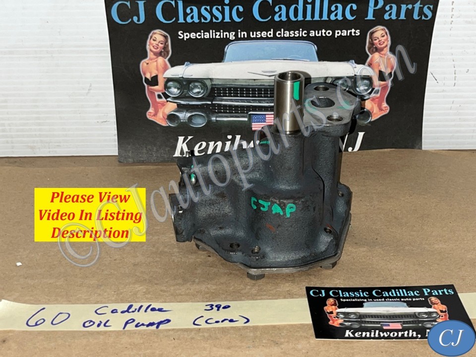 OEM 1959 1960 CADILLAC DEVILLE ELDORADO FLEETWOOD OIL PUMP #1471485/#3511606 **CORE**