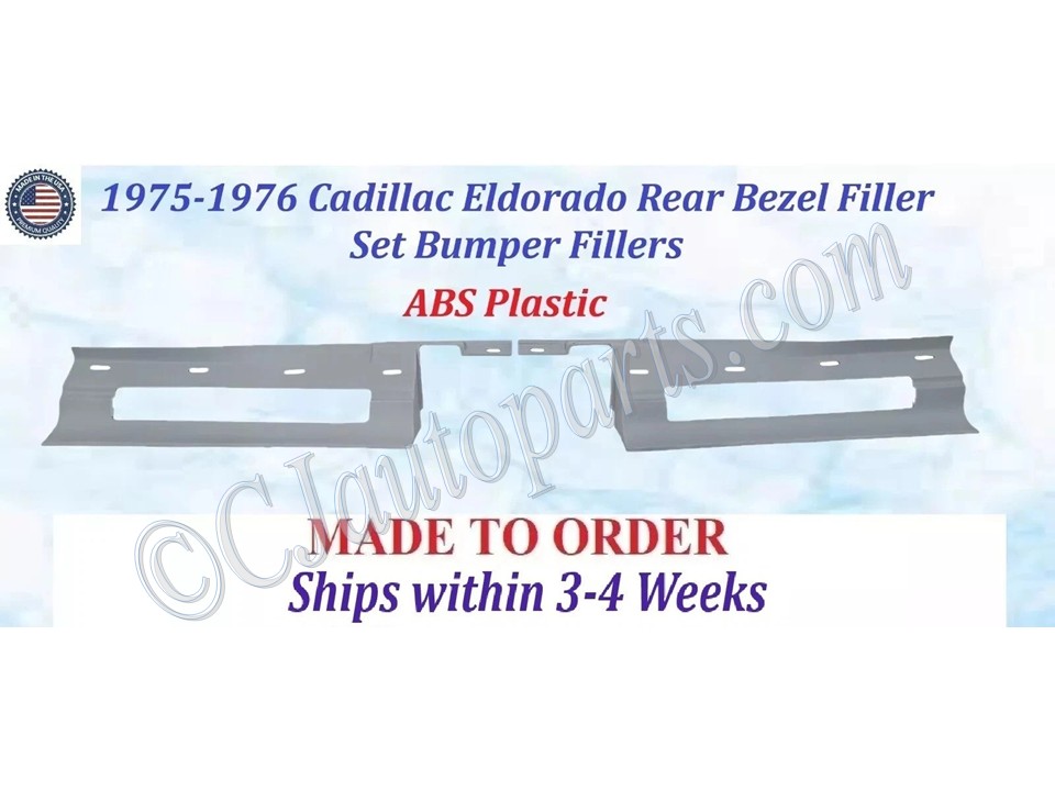 NEW 1975-1976 Cadillac Eldorado 2 Pc Rear Bezel Filler Set Bumper Fillers