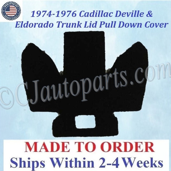 1974 1975 1976 Cadillac Coupe Deville & Eldorado TRUNK LID PULL DOWN COVER #CAD-SDP-362