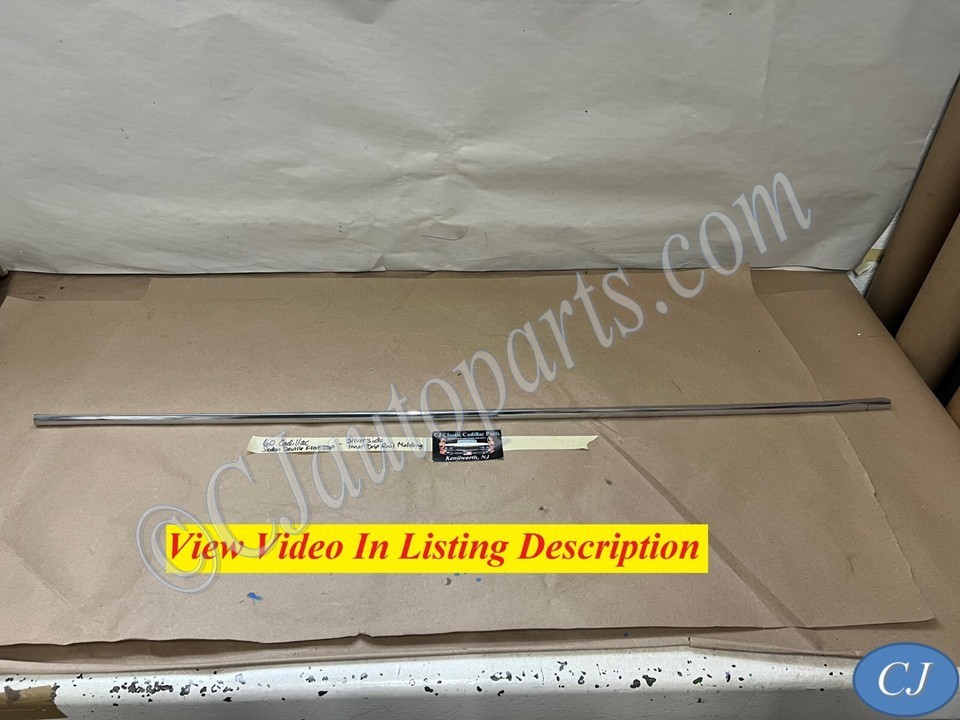 OEM 1959 1960 Cadillac Sed. Deville Flat Top DRIVER SIDE ROOF DRIP RAIL SCALP MOLDING TRIM #4755637