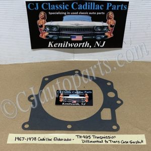 NEW 1967 1968 1969 1970 1971 1972 1973 1974 1975 1976 1977 1978 Cadillac Eldorado TH425 TRANSMISSION DIFFERENTIAL TO TRANS CASE GASKET
