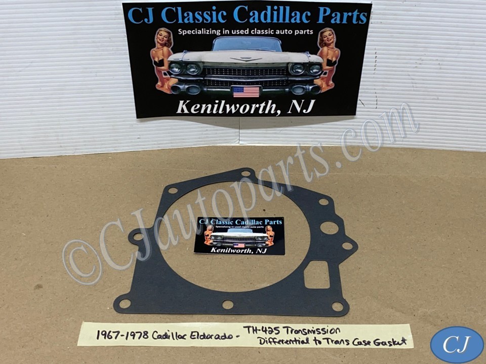 NEW 1967 1968 1969 1970 1971 1972 1973 1974 1975 1976 1977 1978 Cadillac Eldorado TH425 TRANSMISSION DIFFERENTIAL TO TRANS CASE GASKET