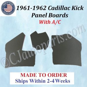 NEW 1961 1962 Cadillac Deville Eldorado Fleetwood WITH A/C Kick Panel Board 3 Piece Set CAD-KPN-220