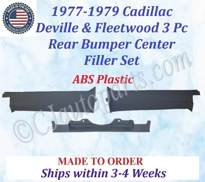 NEW 1977 1978 1979 Cadillac Deville & Fleetwood 3 Piece Rear Bumper Center Fillers Set