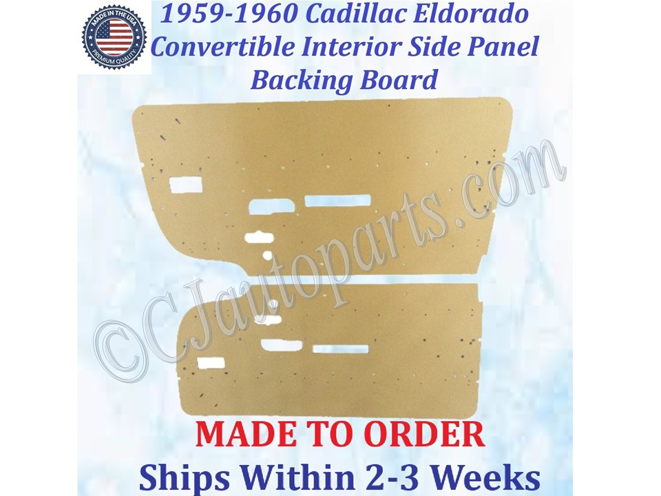 NEW Reproduction 1959-1960 Cadillac Eldorado Convertible Interior Door Panel Backer Boards (2 Pcs) (CAD-DBD-529)