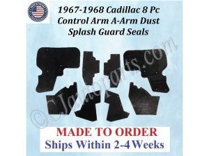 NEW 1967 1968 Cadillac Deville Eldorado Fleetwood 8 Pc CONTROL ARM A-ARM DUST SPLASH GUARD SEALS CAD-ASL-080