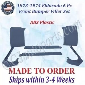 NEW 1973 -1974 Cadillac Eldorado 6 Pc Front Bumper Fillers Set