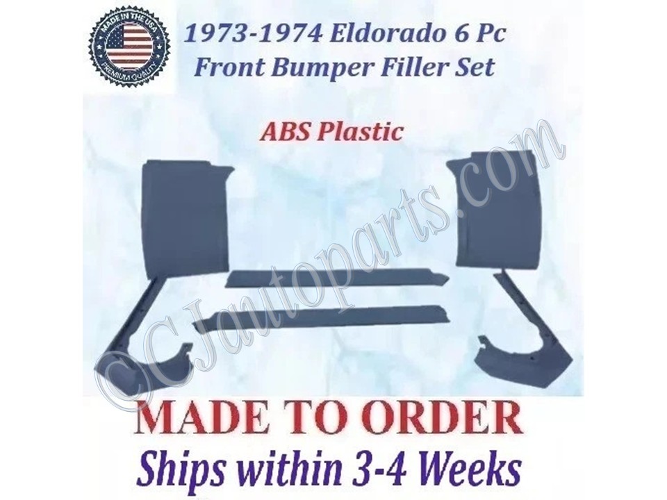 NEW 1973 -1974 Cadillac Eldorado 6 Pc Front Bumper Fillers Set