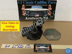 OEM 1959 1960 CADILLAC DEVILLE ELDORADO FLEETWOOD OIL PUMP #1471485/#3511606 **CORE**