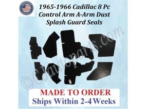 NEW 1965 1966 Cadillac Deville Eldorado Fleetwood 8 Pc CONTROL ARM A-ARM DUST SPLASH GUARD SEALS CAD-ASL-077