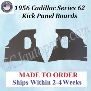 NEW 1956 Cadillac Series 62 Kick Panel Board 2 Piece Set CAD-KPN-170
