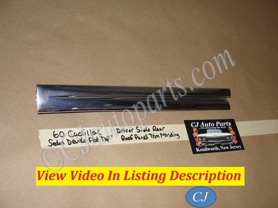 OEM 1959 1960 Cadillac Deville FLAT TOP LEFT DRIVER SIDE REAR ROOF PANEL MOLDING TRIM #4758194