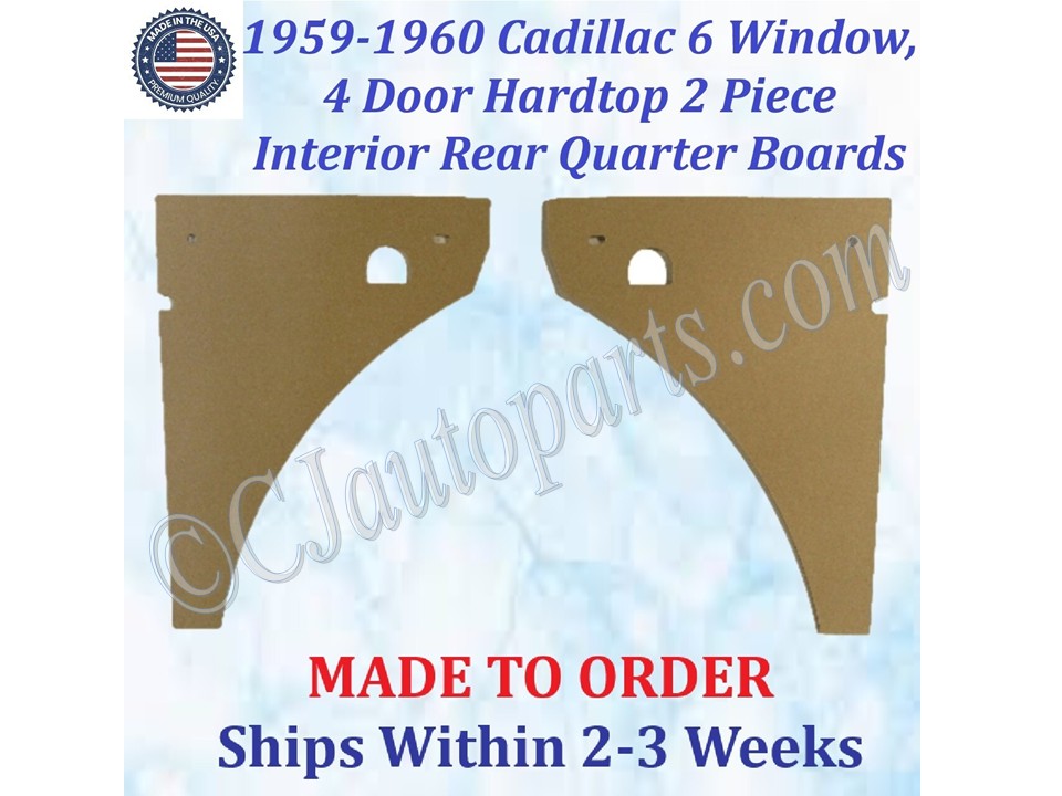 NEW Reproduction 1959-1960 Cadillac 6 Window 4 Door Hatdtop Rear Quarter Panel Backer Boards (2 Pcs) (CAD-DBD-540)