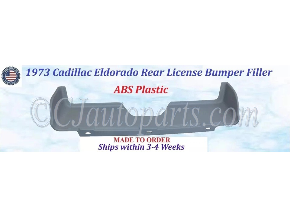 NEW 1973 Cadillac Eldorado 1 Pc Rear License Bumper Fillers