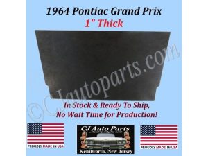 REM 1964 PONTIAC GRAND PRIX HOOD INSULATION IN STOCK - 1" THICK - GPX-HIN-015