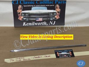 OEM 1971 1972 1973 1974 1975 1976 Cadillac Coupe Deville Calais 2 Door FRONT FENDER BODY SIDE MOLDING TRIM