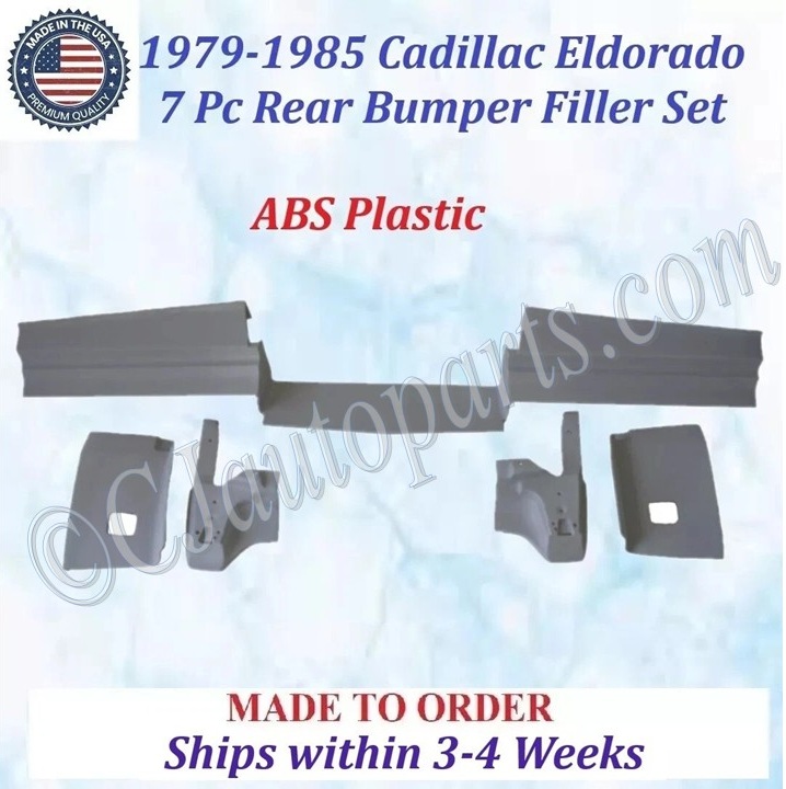 NEW 1979 1980 1981 1982 1983 1984 1985 Cadillac Eldorado 7 Piece REAR BACK BUMPER PANEL FILLERS SET