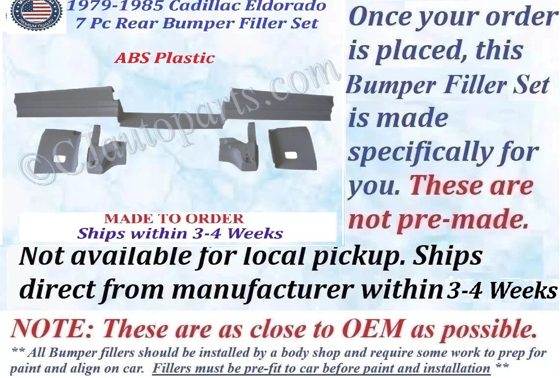 NEW 1979 1980 1981 1982 1983 1984 1985 Cadillac Eldorado 7 Piece REAR BACK BUMPER PANEL FILLERS SET - Image 2