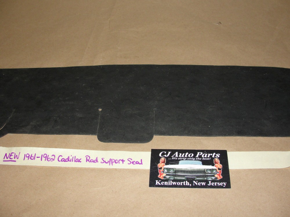 NEW 1961-1962 CADILLAC DEVILLE ELDORADO FLEETWOOD RADIATOR RAD SUPPORT SEAL SPLASH GUARD DUST SHIELD CAD-RAD-120 - Image 4