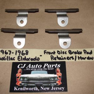NEW 1967 1968 CADILLAC ELDORADO FRONT DISC BRAKES PAD RETAINER HARDWARE BRACKETS KIT